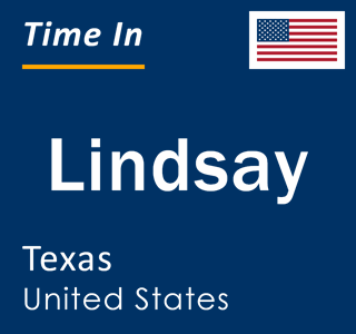 Current local time in Lindsay, Texas, United States