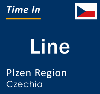 Current local time in Line, Plzen Region, Czechia