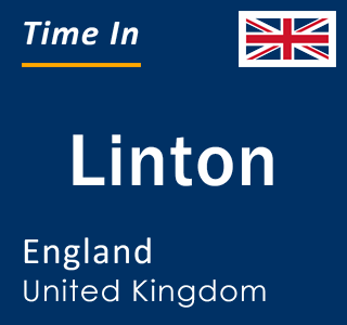 Current local time in Linton, England, United Kingdom