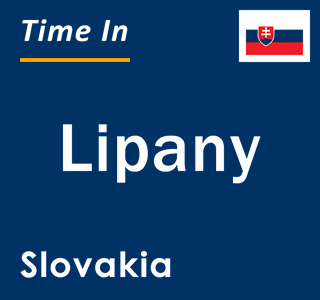 Current local time in Lipany, Slovakia