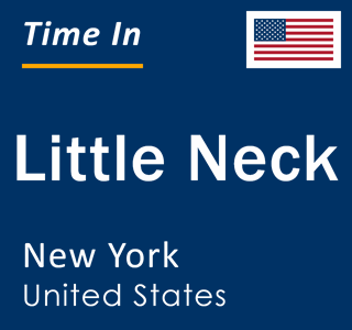 Current local time in Little Neck, New York, United States