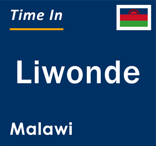 Current local time in Liwonde, Malawi