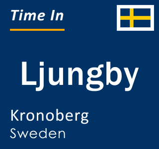 Current local time in Ljungby, Kronoberg, Sweden