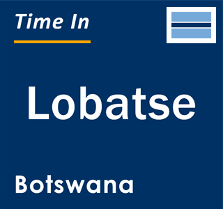 Current local time in Lobatse, Botswana