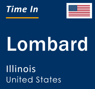 Current local time in Lombard, Illinois, United States