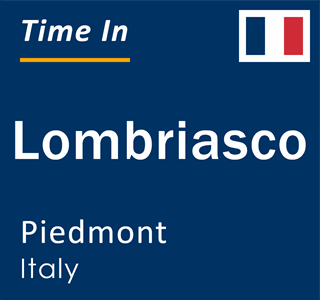 Current local time in Lombriasco, Piedmont, Italy