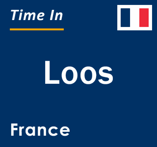 Current local time in Loos, France