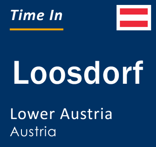 Current local time in Loosdorf, Lower Austria, Austria