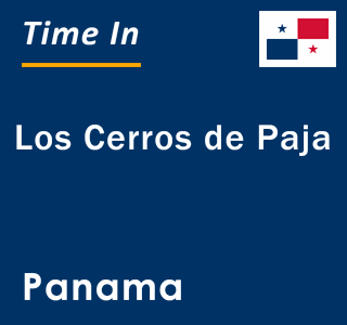 Current local time in Los Cerros de Paja, Panama