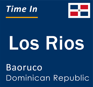 Current local time in Los Rios, Baoruco, Dominican Republic