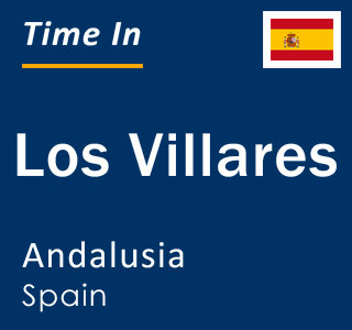 Current local time in Los Villares, Andalusia, Spain