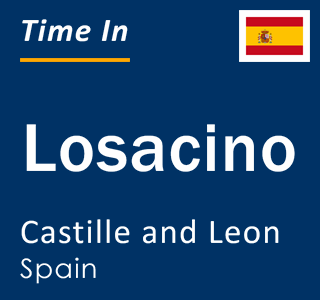 Current local time in Losacino, Castille and Leon, Spain