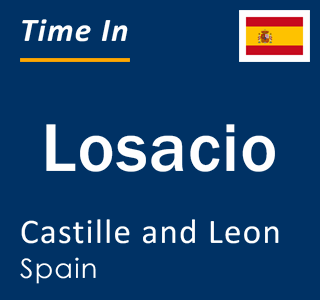 Current local time in Losacio, Castille and Leon, Spain