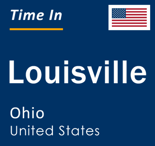 Current local time in Louisville, Ohio, United States