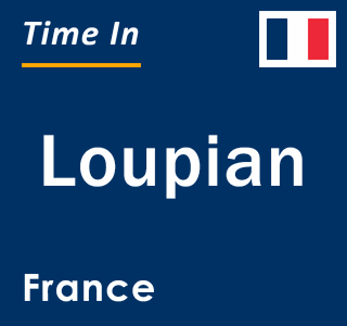 Current local time in Loupian, France