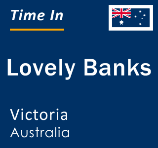 Current local time in Lovely Banks, Victoria, Australia