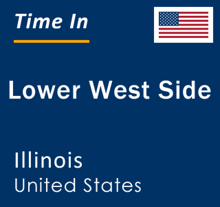 Current local time in Lower West Side, Illinois, United States