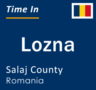 Current local time in Lozna, Salaj County, Romania