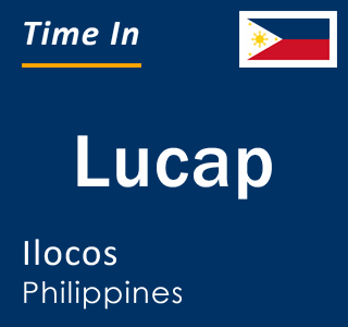 Current local time in Lucap, Ilocos, Philippines