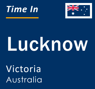 Current local time in Lucknow, Victoria, Australia