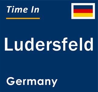 Current local time in Ludersfeld, Germany