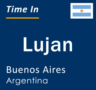 Current local time in Lujan, Buenos Aires, Argentina