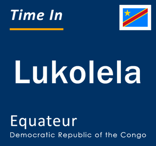 Current local time in Lukolela, Equateur, Democratic Republic of the Congo