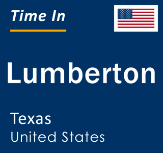 Current local time in Lumberton, Texas, United States