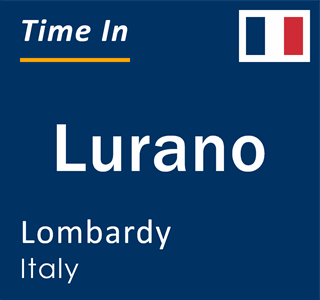 Current local time in Lurano, Lombardy, Italy