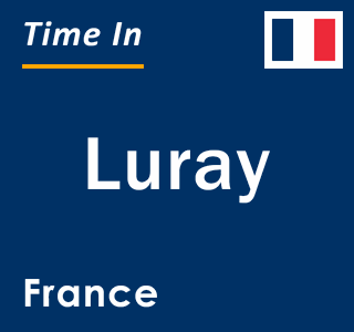 Current local time in Luray, France