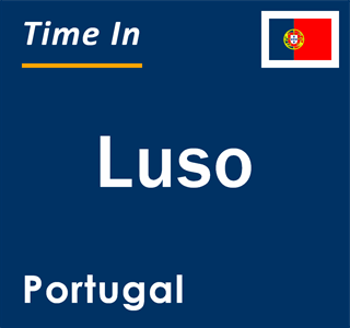 Current local time in Luso, Portugal