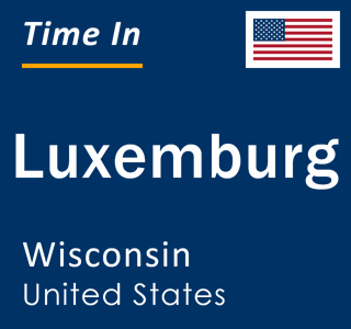 Current local time in Luxemburg, Wisconsin, United States