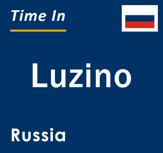 Current local time in Luzino, Russia