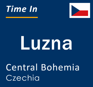 Current local time in Luzna, Central Bohemia, Czechia