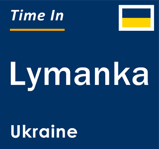 Current local time in Lymanka, Ukraine