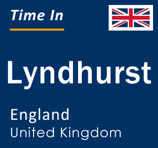 Current local time in Lyndhurst, England, United Kingdom