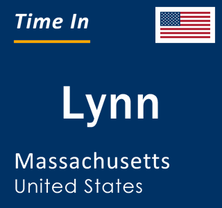 Current local time in Lynn, Massachusetts, United States