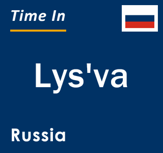 Current local time in Lys'va, Russia