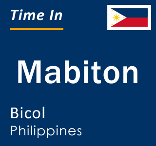 Current local time in Mabiton, Bicol, Philippines