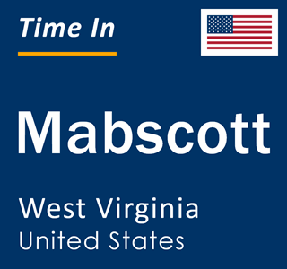 Current local time in Mabscott, West Virginia, United States