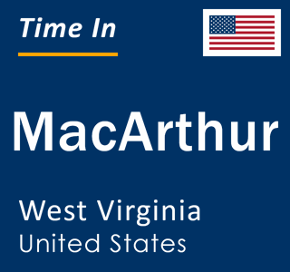 Current local time in MacArthur, West Virginia, United States