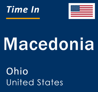 Current local time in Macedonia, Ohio, United States