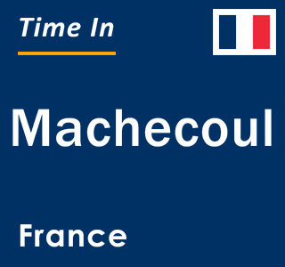 Current local time in Machecoul, France