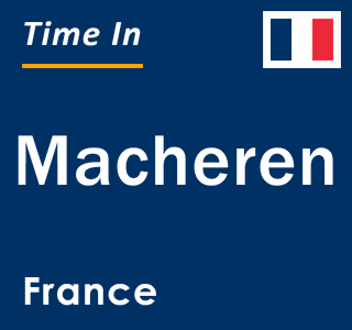 Current local time in Macheren, France