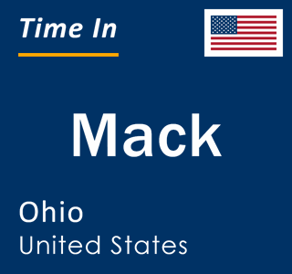 Current local time in Mack, Ohio, United States