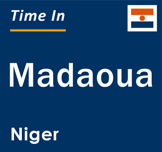 Current local time in Madaoua, Niger