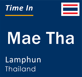 Current local time in Mae Tha, Lamphun, Thailand