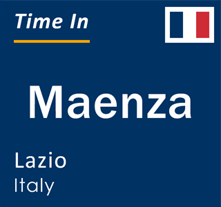 Current local time in Maenza, Lazio, Italy