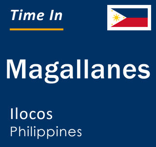 Current local time in Magallanes, Ilocos, Philippines