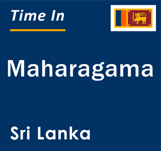 Current local time in Maharagama, Sri Lanka